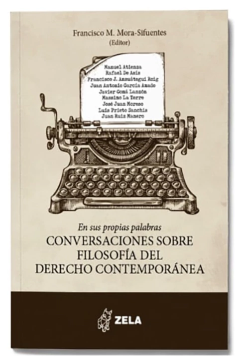 En sus propias palabras conversaciones sobre filosofía del derecho contemporáneo