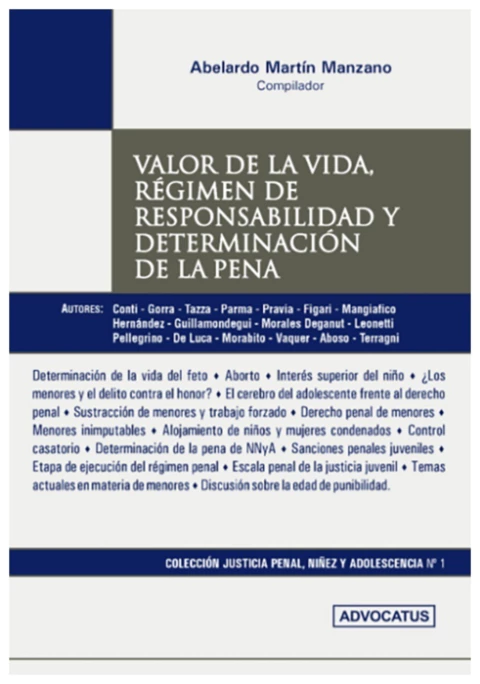 Valor de la vida régimen de responsabilidad y determinación de la pena