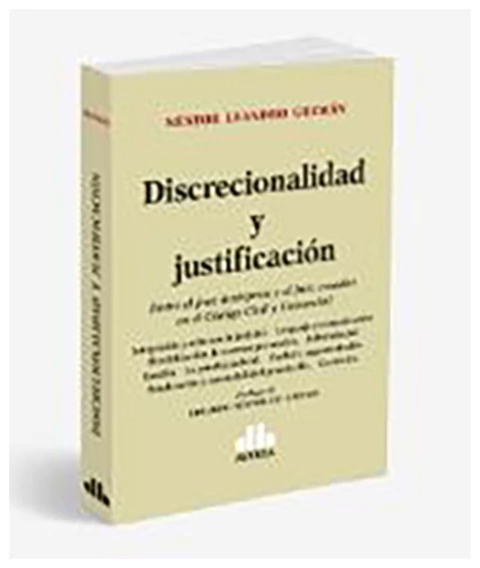 Discrecionalidad y justificacion