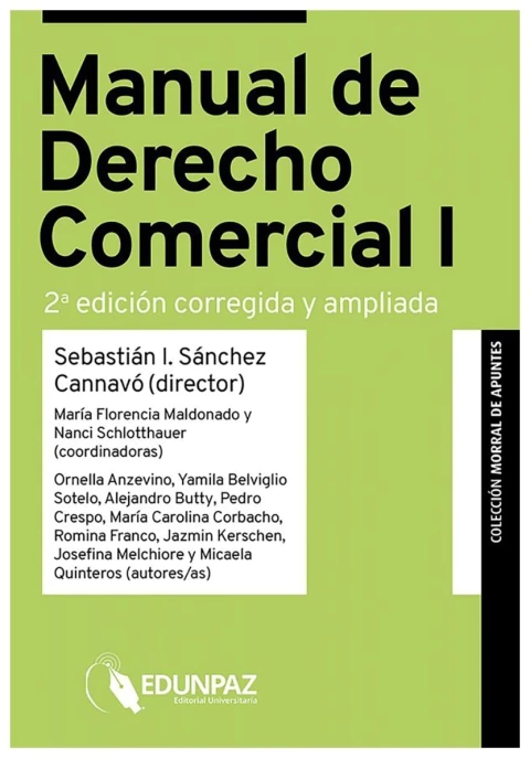 Manual de Derecho Comercial I (2ª edición corregida y ampliada)