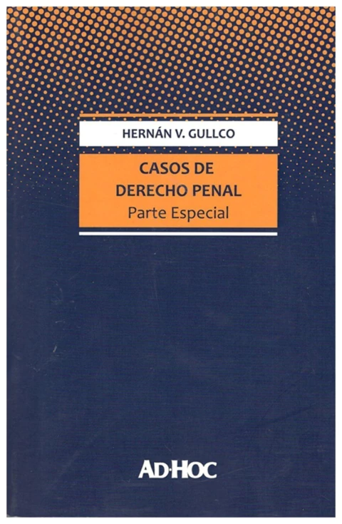 Casos de derecho penal. Parte especial