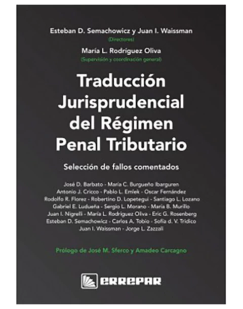 Traduccion jurisprudencial del Regimen penal tributario