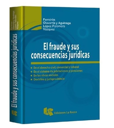 El fraude y sus consecuencias juridicas