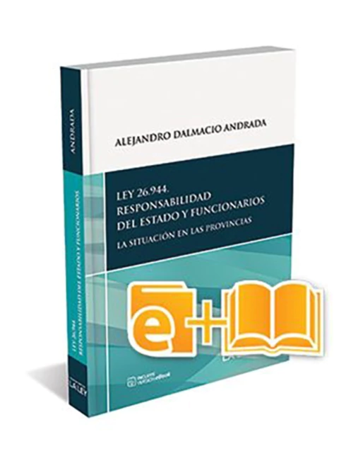 Ley 26994 Responsabilidad del estado y funcionarios