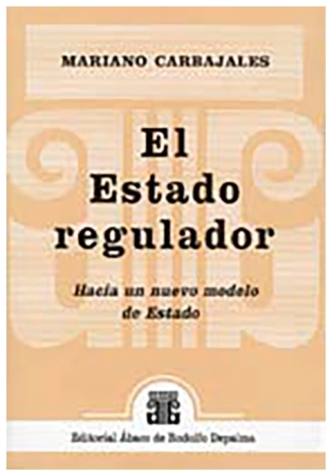 El Estado regulador