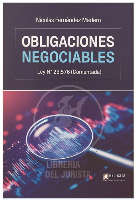 Obligaciones negociables Ley nº 23.576 comentada