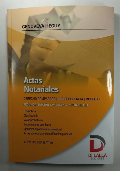 Actas Notariales 2da. edicion ampliada y actualizada