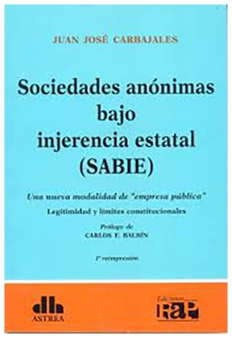 Sociedades anonimas bajo injerencia estatal (SABIE)