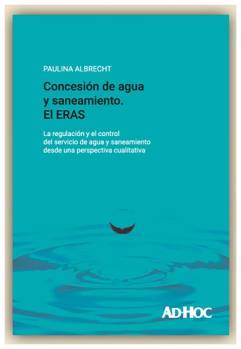 Concesión de agua y saneamiento. El ERAS - comprar online