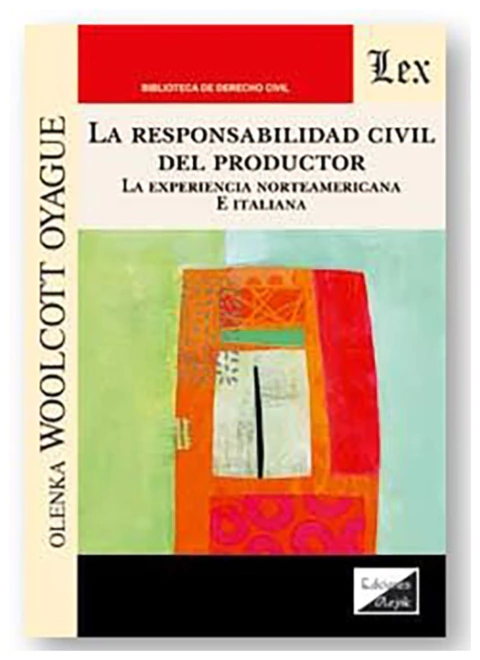 La Responsabilidad Civil del productor