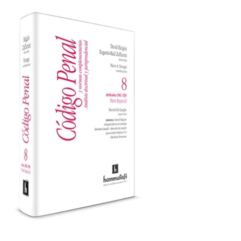 Codigo penal y normas complementarias. Tomo 8