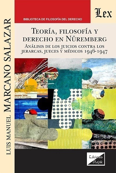 Teoria, Filosofia y derecho en Nuremberg.