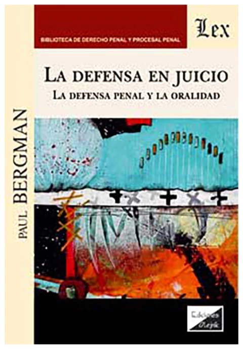 La Defensa en Juicio