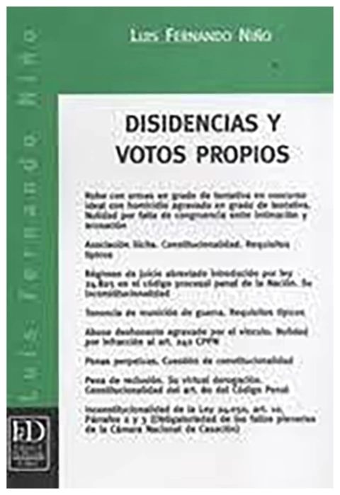 Disidencias y votos propios
