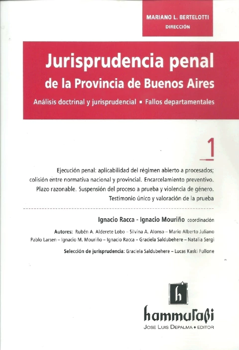 Jurisprudencia penal de la provincia de Buenos Aires. 1