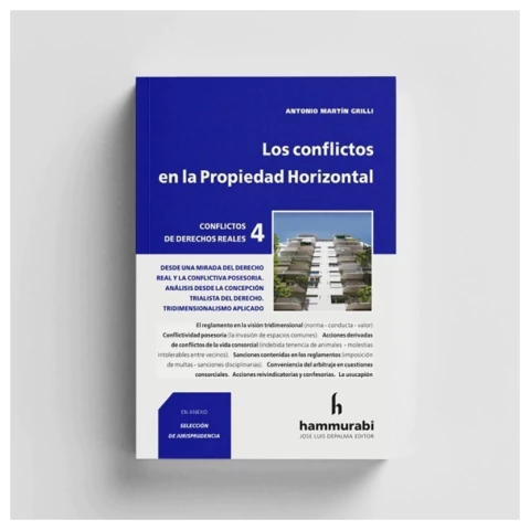 Los conflictos en la Propiedad Horizontal 4