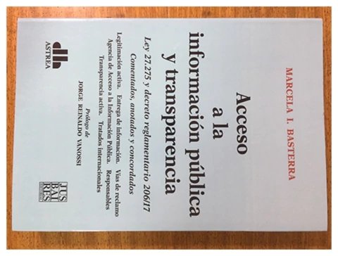 Acceso a la información pública y transparencia. Ley 27.275 y decreto reglamentario 206/17