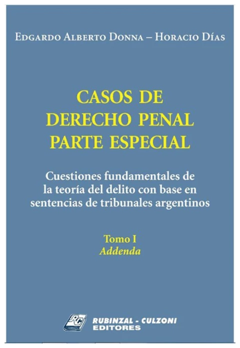 Casos de derecho penal parte especial tomo 1 Adenda - comprar online