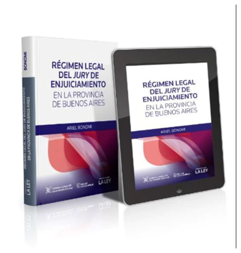 Régimen Legal del Jury de Enjuiciamiento en la Provincia de Buenos Aires