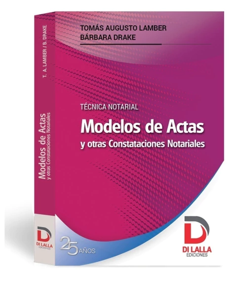 Modelos de actas y otras constancias notariales