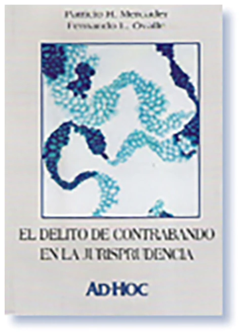 El delito de contrabando en la jurisprudencia