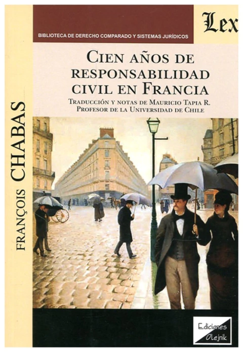 Cien años de responsabilidad civil en Francia