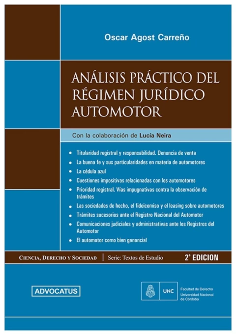 Analisis practico del regimen juridico automotor