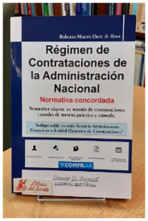 Régimen de contrataciones de la Administración Nacional