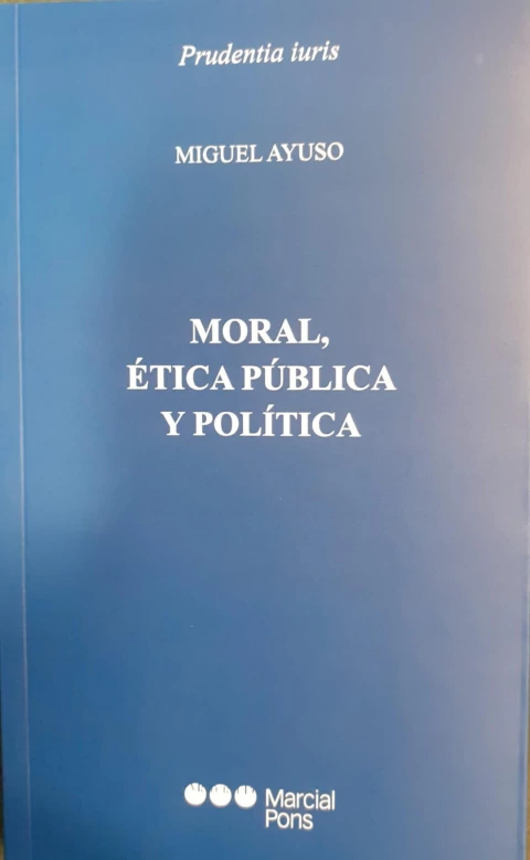Moral. ética pública y política