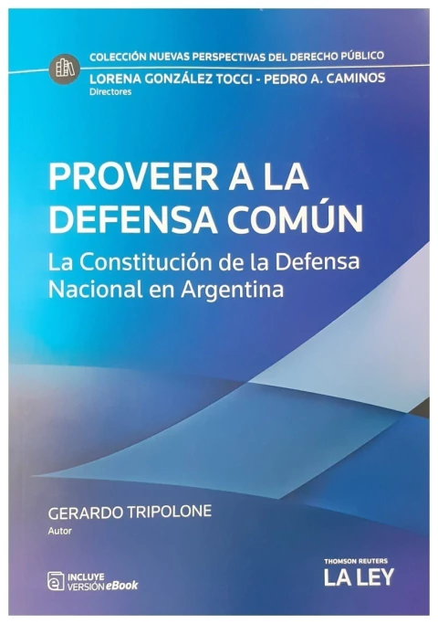 Proveer a la Defensa Común
