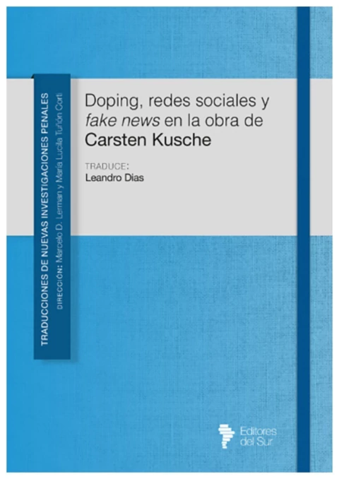 Doping, redes sociales y FAKE NEWS en la obra de Carsten Kusche