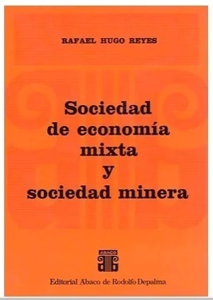 Sociedad de economia mixta y sociedad minera