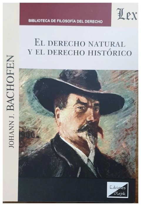 El derecho natural y el derecho histórico