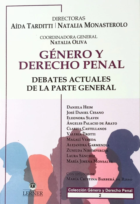 Genero y Derecho Penal. Tomo 2