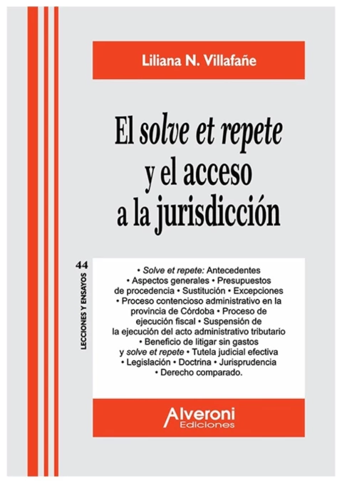 El solve et repete y el acceso a la jurisdiccion