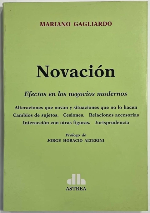 Novacion. Efectos en los negocios modernos