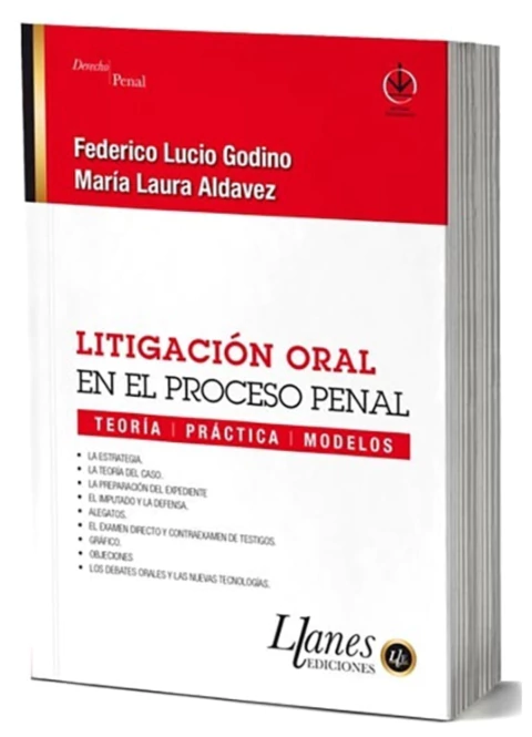 Litigación oral en el proceso penal