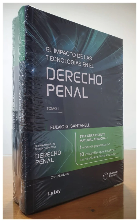 El impacto de las tecnologías en el derecho penal 2 tomos