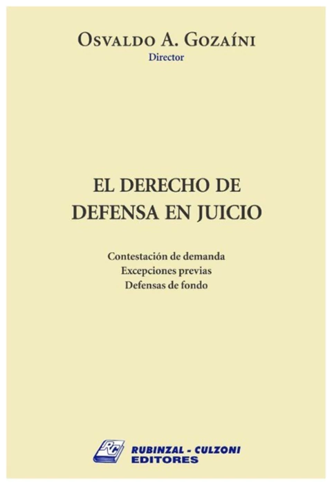 El Derecho de Defensa en Juicio