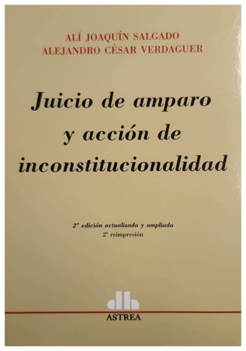 Juicio de amparo y accion de inconstitucionalidad