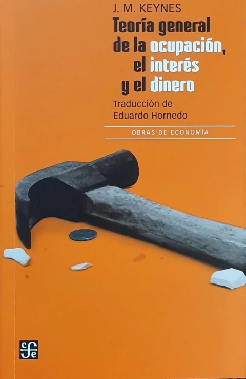 Teoría general de la ocupación, el interés y el dinero
