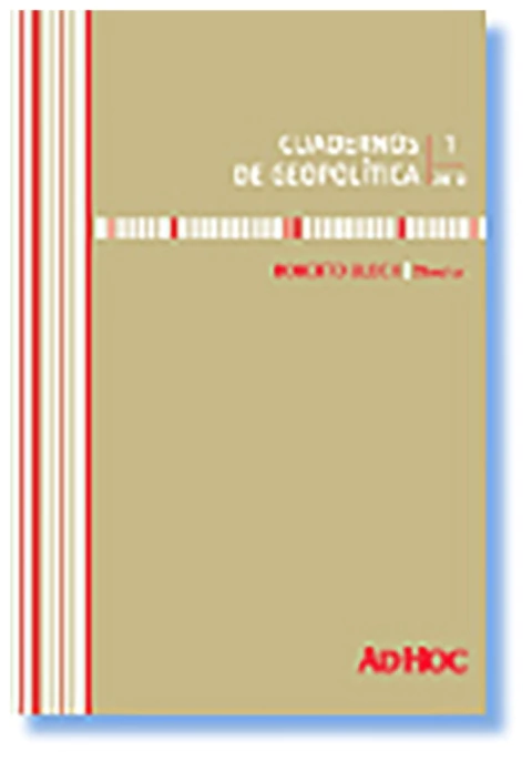 Cuadernos de Geopolitica. 1 - 2013