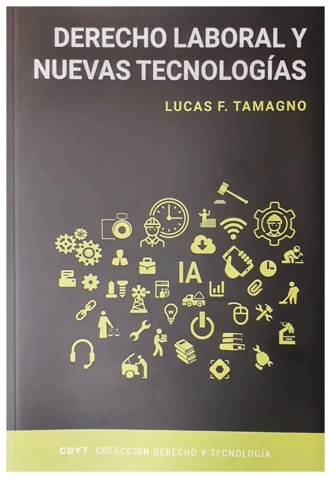 Derecho laboral y nuevas tecnologias