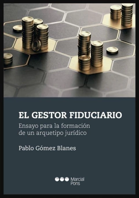 El Gestor Fiduciario