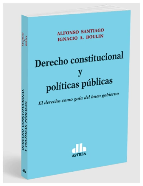 Derecho constitucional y políticas públicas