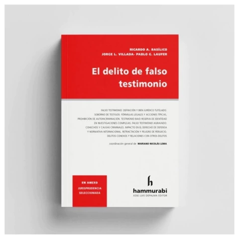 El delito de falso testimonio