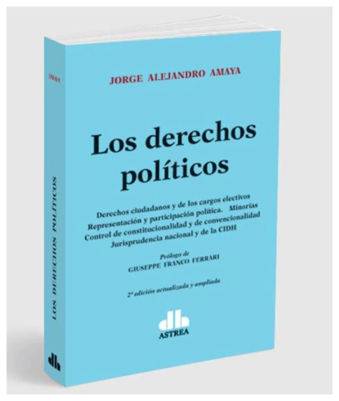 Los derechos politicos. 2a edicion