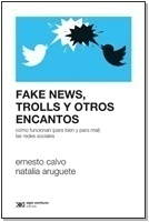 Fake news, trolls y otros encantos