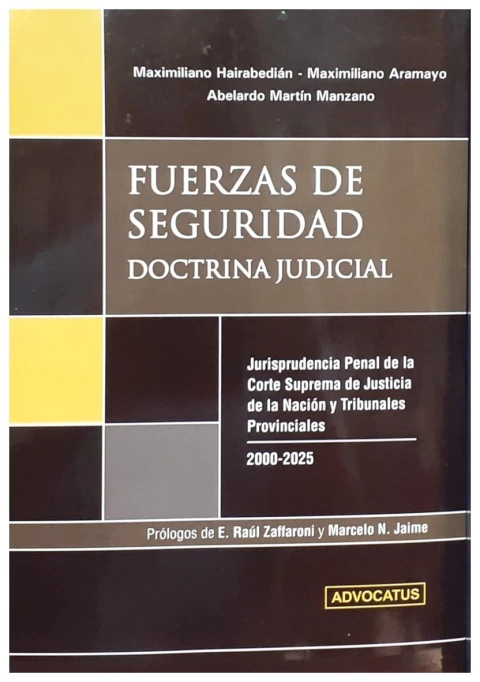 Fuerzas de seguridad. Doctrina judicial