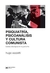 Psiquiatria, psicoanalisis y cultura comunista